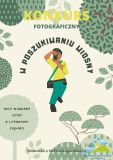 W POSZUKIWANIU WIOSNY