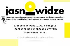 biblioteka publiczna w porąbce zaprasza do zwiedzania wystawy Jasnowidze 2016 - ii edycja - 1